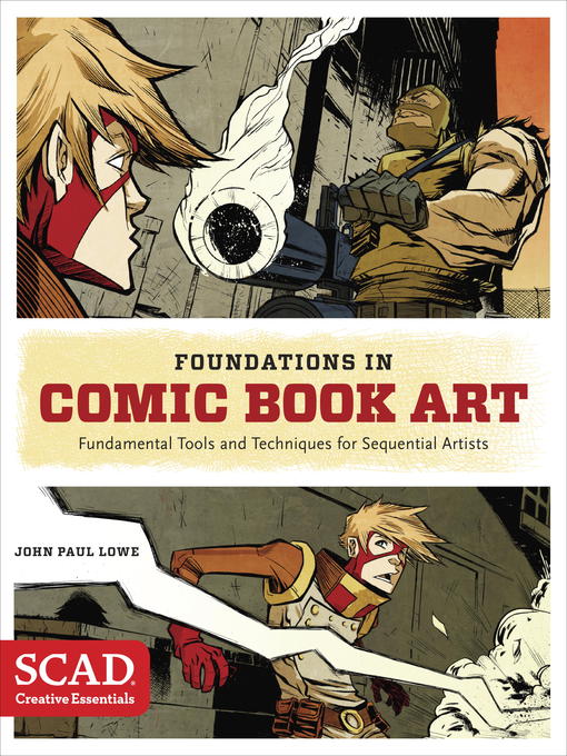 Title details for Foundations in Comic Book Art by John Paul Lowe - Available
